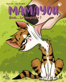 Mamayou tome 3 : Aaah… La campagne !